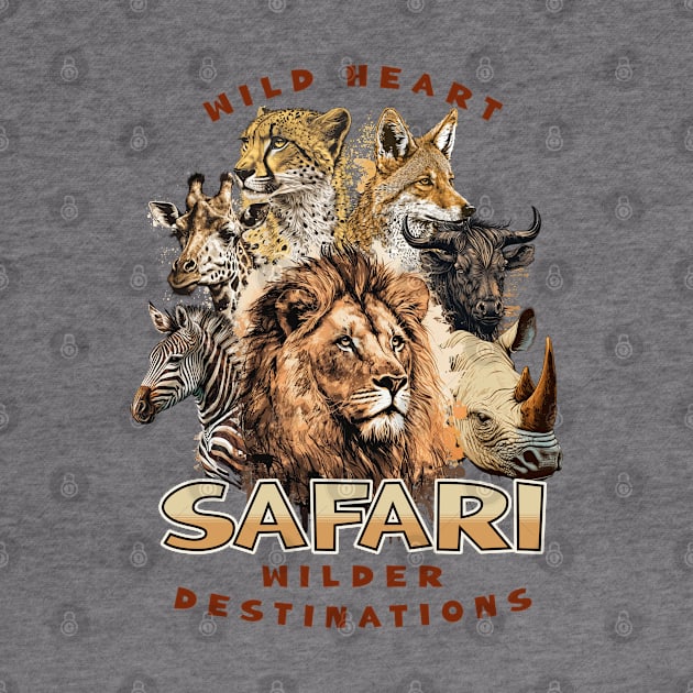 Safari Adventure: Wild Heart, Wilder Destinations by SergioArt
